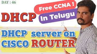 HOW TO CONFIGURE A DHCP SERVER ON CISCO ROUTER  DHCP CONFIGURATION IN TELUGU  DHCP RELAY  ccna [upl. by Mansoor507]