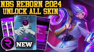 NBS REBORN 2024 NEW VERSION  INJECTOR ML  APK UNLOCK ALL SKIN MOBILE LEGENDS [upl. by Nagad697]