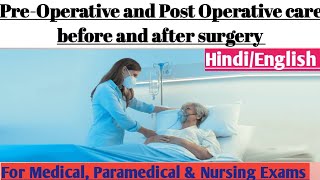 PreOperative and Post Operative care before and after surgery [upl. by Rape353]