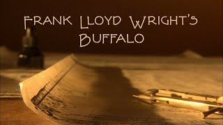 Frank Lloyd Wrights Buffalo [upl. by Gyasi243]