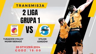 Tubądzin Volley MOSiR Sieradz  Agencja Inwestycyjna Stilon Gorzów  17 kolejka  2 liga  na żywo [upl. by Ennayoj982]