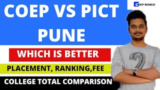 COEP VS PICT  COLLEGE TOTAL COMPARISON  PLACEMENT  RANKING FEE 🔥 [upl. by Brewer524]