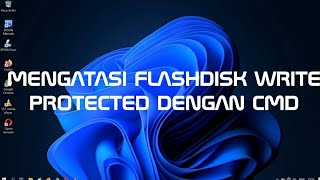 Tutorial  Mengatasi Flashdisk Write Protected Dengan CMD [upl. by Johm]