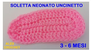 TUTORIAL SUOLA SCARPINE NEONATO 3  6 MESI UNCINETTO FACILE Alex Crochet [upl. by Asihtal]