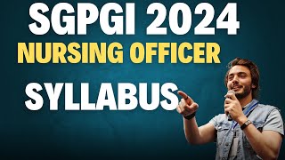 SGPGI Nursing Officer syllabus [upl. by Lupiv304]