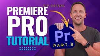 Advanced video editing with adobe premiere pro free  part  3 [upl. by Luapnoj11]