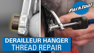 Derailleur Hanger Thread Repair [upl. by Blasius]