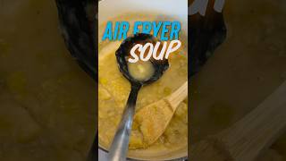 Soup In the AIR FRYER airfryer dehydrated dehydrator soup winterrecipes fail [upl. by Einnej473]