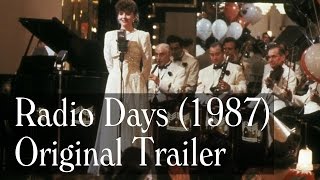 Radio Days 1987 Trailer  Woody Allen Mia Farrow Diane Keaton [upl. by Eirelam]