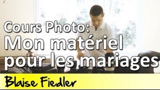 La photographie de mariage mes objectifs photo et mon matériel 801 [upl. by Virgilio]