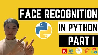 Face Recognition in Python  Part 1  FaceNet MTCNN SVM [upl. by Snahc]