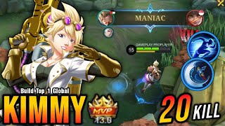 20 Kills  MANIAC Gold Lane Kimmy Late Game Monster  Build Top 1 Global Kimmy  MLBB [upl. by Kinnard]