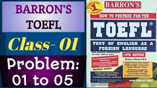 Barron’s Toefl  Class 01 Problem 01 to 05 [upl. by Celie]