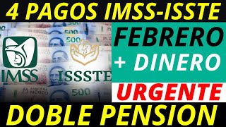 🔥 Adelantos sorpresas y más Pensiones IMSS e ISSSTE febrero 2024 [upl. by Ark]