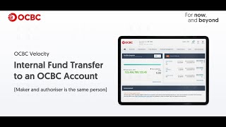 OCBC Velocity How to create an Internal Fund Transfer Maker and Authoriser are same person [upl. by Ailev60]