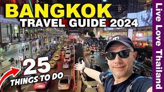 First 25 Places To Visit In BANGKOK  Things To Do amp See In BANGKOK In 2024 livelovethailand [upl. by Sherborne402]