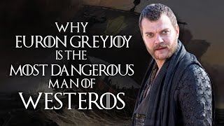 Real Villain of Westeros  Euron Greyjoy  The Monster HBO Couldn’t Show You [upl. by Henriette]