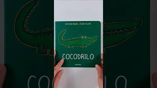 🐊Cocodrilo 0 cuentacuentos librosen60seg cuentosinfantiles librosrecomendados [upl. by Nikral483]