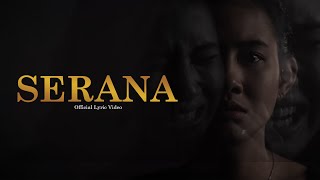 For Revenge  Serana Official Lyric Video [upl. by Atse]