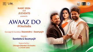 Awaaz Do OneIndia  Patriotic Songs Medley  SourendroSoumyojit  Somlata  NABC 2024  JSE Music [upl. by Nnylg]