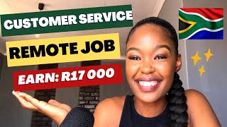 REMOTE CUSTOMER SERVICE JOB EARN R17 000 Hiring in South Africa makemoneyonlinesouthafrica [upl. by Ahsinam195]