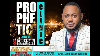 Mid Week Prophetic Clinic Service  Apostle Dr Elijah Kofi King [upl. by Larimore698]