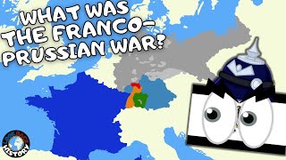 What Was the FrancoPrussian War  The FrancoPrussian War Explained [upl. by Eibocaj]