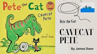 Doodles Read Along PETE THE CAT  Cavecat Pete [upl. by Ahsak]