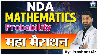 NDAAirforceNAVYICG  Maths Maha Marathon  Probability  Maths by Prashant Sir [upl. by Nivi]