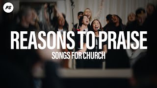 Reasons To Praise  Songs For Church  Planetshakers Official Music Video [upl. by Ahsataj]