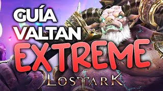 Guía VALTAN Extreme  LOST ARK [upl. by Eerihs847]