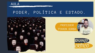 AULA 1  PODER POLÍTICA E ESTADO [upl. by Cerys]