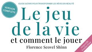 Le jeu de la vie et comment le jouer Florence Scovel Shinn Livre audio gratuit [upl. by Maloney]