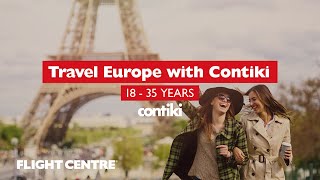 Travel to Europe with Contiki  Flight Centre South Africa [upl. by Nelyk]