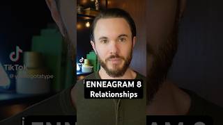 Intro to Enneagram 8’s Relationships shorts enneagram8 [upl. by Nalra721]