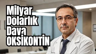 Oksikontin Ağrı Kesici Milyar dolarlık Tazminat  ProfDrSerdar Akgün Sağlık Haberleri [upl. by Tnarb618]