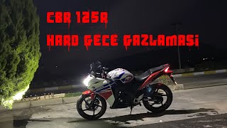 CBR 125R GECE GAZLAMASI  BODRUMBOĞAZİÇİMİLAS [upl. by Ailis]