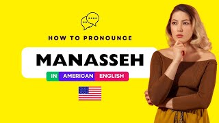 How to Pronounce Manasseh Correctly in American English  Real Life Audio Examples [upl. by Alinna]