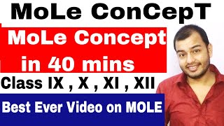 MoLE ConCepT in 40 mins  CBSE  ICSE  CHEMISTRY  Class 10 Class 11 Class 12 [upl. by Nafets140]