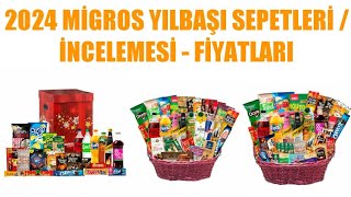 2024 Migros Yılbaşı Sepeti  Paketi İncelemesi  Fiyatları [upl. by Surbeck]