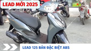 Lead mới 2025 phiên bản đặc biệt phanh ABS Review chi tiết Lead 125 mới nhất 2025 bản ABS lead2025 [upl. by Kafka]