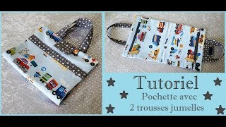 Tutoriel pour confectionner cette pochette trousses jumelles [upl. by Kcirdle]