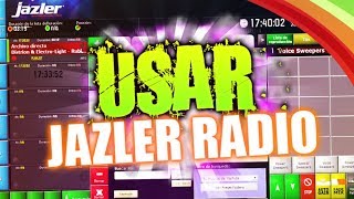 COMO USAR JAZLER RADIO Para principiantes [upl. by Yoral]