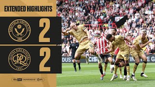 🤺 Steeling A Point  Extended Highlights  Sheffield United 22 QPR [upl. by Sayre]