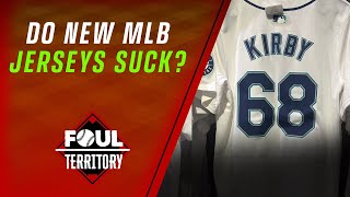 Do the New MLB Jerseys Suck  Foul Territory [upl. by Hitchcock930]