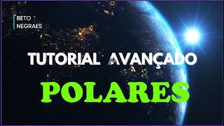 Tutorial Avançado  POLARES [upl. by Bores]