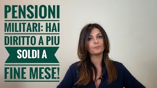 PENSIONI MILITARI hai diritto a più soldi a fine mese [upl. by Fabi]