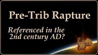 Another Reference of a Pre Trib Rapture Found AD 200 [upl. by Meluhs]