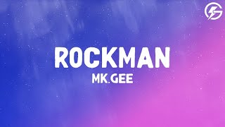 Mkgee  ROCKMAN Lyrics [upl. by Suirrad]