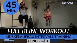 Beine Muskelaufbau Intervall Workout I 45 Min I Intensives Zirkeltraining by Dr Daniel Gärtner © [upl. by Nabroc451]